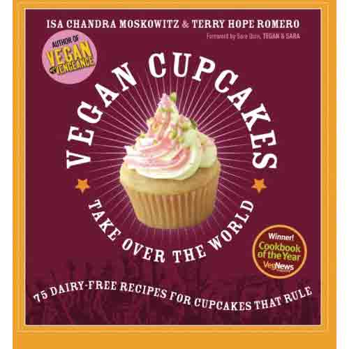 isa chandra moskowitz vegan cupcakes take over world